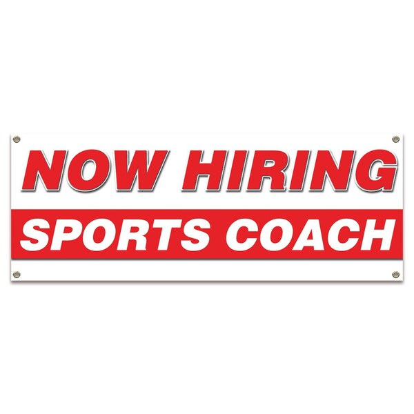 Signmission Now Hiring Sports Coach Banner Apply Inside Accepting Application Single Sided B-30307 - main